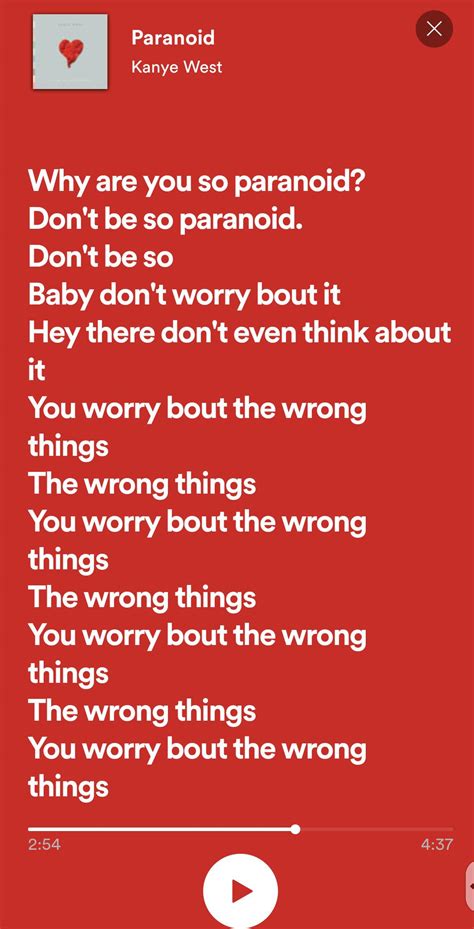 Paranoid Lyrics 🔥🔥🔥🔥🔥 : r/Kanye