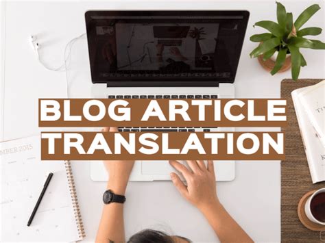 An authentic and engaging English translation to boost your readership ...