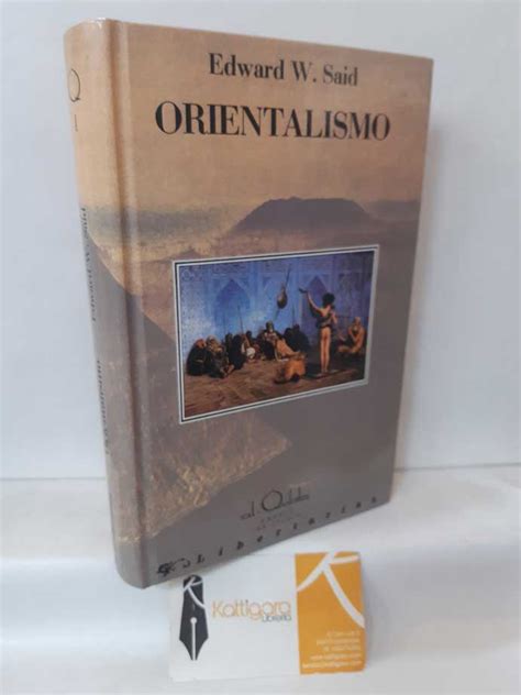 ORIENTALISMO de SAID, EDWARD W.: (1990) | Librería Kattigara
