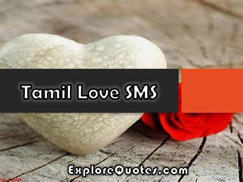 Tamil Love SMS, Tamil Love Messages For Him And Her – Explore Quotes