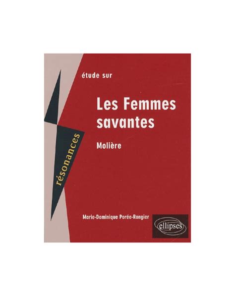 Molière, Les Femmes savantes