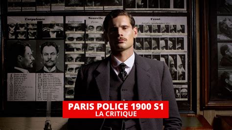 Critique de Paris Police 1900 (Série, 2021) - CinéSérie