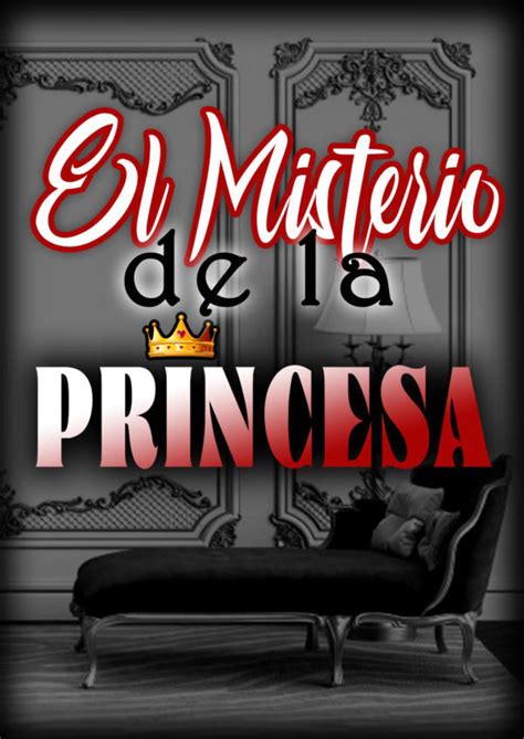 El misterio de la Princesa [The Mystery of the Princess] Escape Room ...