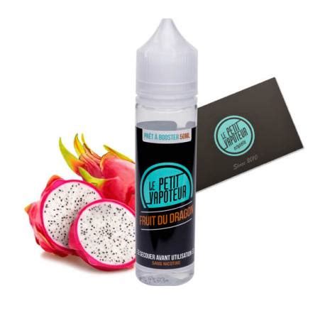 E liquide Fruit du Dragon Le Petit Vapoteur 50 ml, e liquide saveur ...