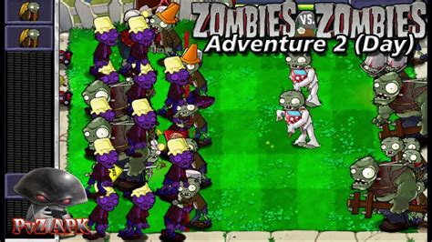 PvZ Zombies Vs Zombies l Android Apk l Adventure 2 Day Level 1-1 to 1 ...