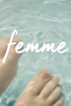 ‎Femme (2017) directed by Emma Branderhorst • Reviews, film + cast ...