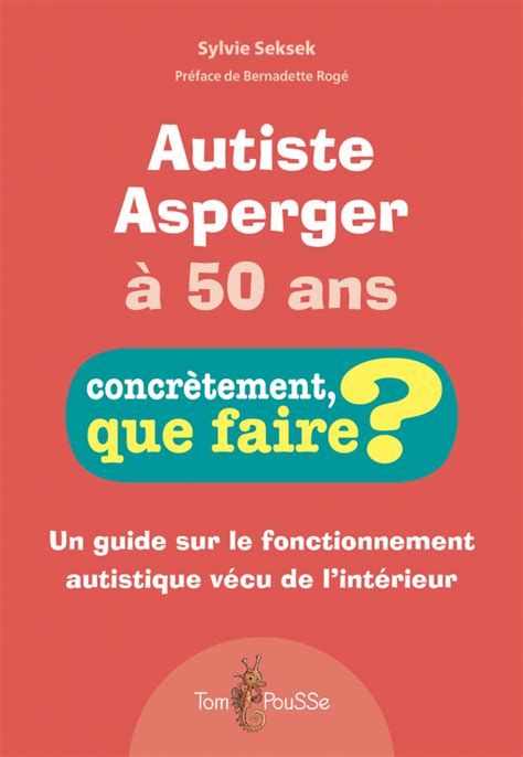 100 idées pour accompagner un enfant avec autisme - Tom Pousse
