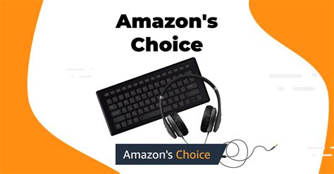 Amazon’s Choice: What it Means and How to Get a Badge