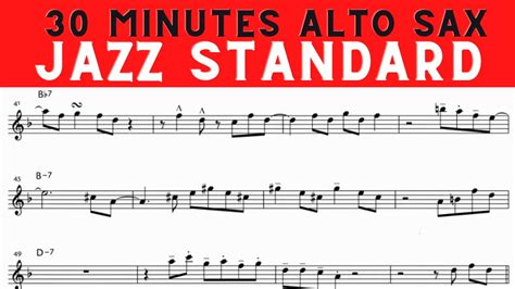 30 MINUTES OF JAZZ STANDARD [ALTO SAXOPHONE TRANSCRIPTION]
