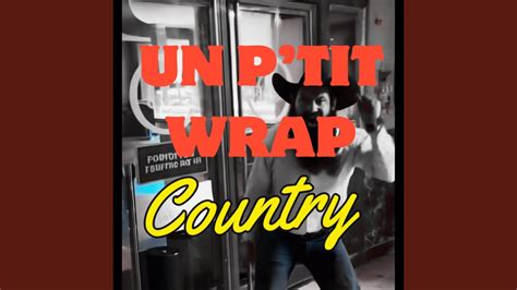 Un p'tit wrap (Country)