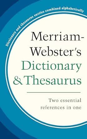 Merriam-Webster's Dictionary and Thesaurus, Newest Edition, Kindle ...
