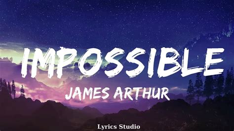 James Arthur - Impossible (Lyrics) || Music Braylee - YouTube