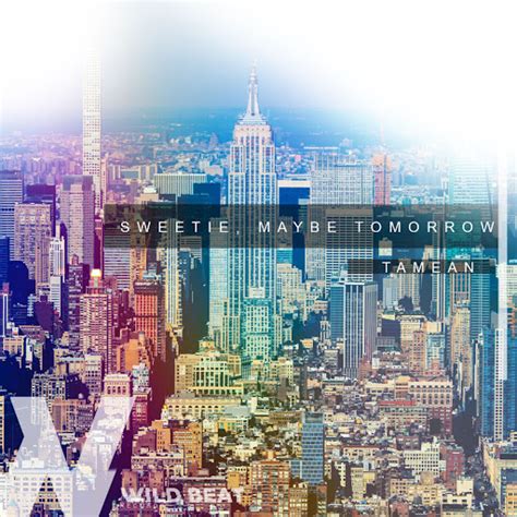 Sweetie, Maybe Tomorrow - YouTube Music