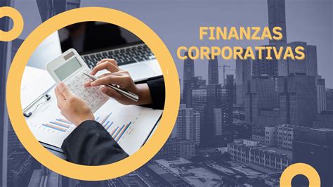 Qué son las Finanzas Corporativas | Blog MBA Cámara de Oviedo