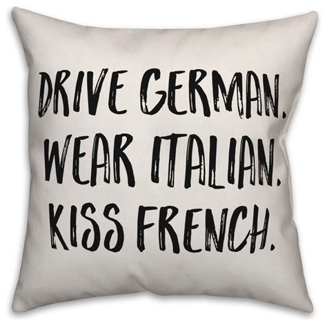 Drive German. Wear Italian. Kiss French, 20