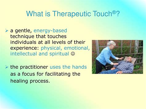 Therapeutic Touch Works! - ppt download
