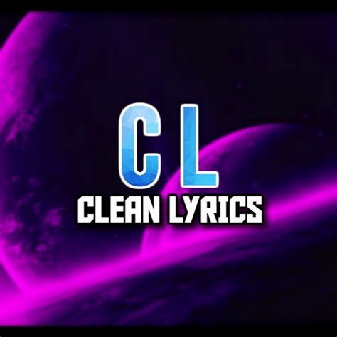 Clean Lyrics - YouTube