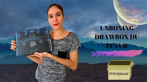 Unboxing de la DrawBox du futur de TutoDraw