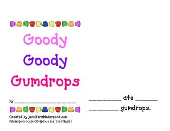 Goody Goody Gumdrops by Kinderpond | TPT