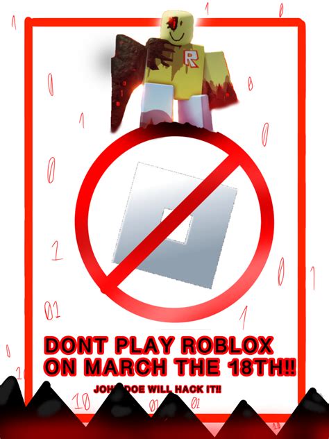 DONT PLAY ROBLOX ON MARCH THE 18TH | Fandom