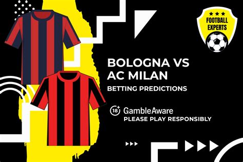 Bologna vs Milan predictions, odds and betting tips | talkSPORT