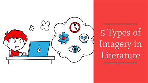 5 Types of Imagery in English Literature - EnglishBix