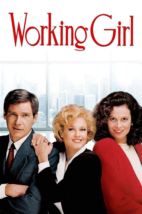 Working Girl: A Tale of Ambition and Success