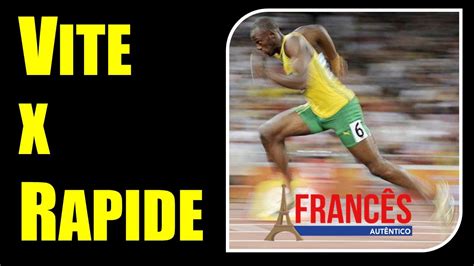 VITE ou RAPIDE? | Como dizer rápido em Francês