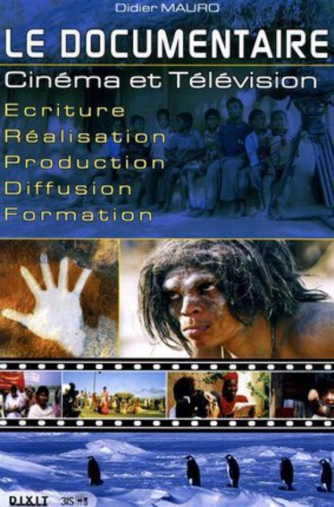 Le documentaire - Cinéma et télévision - Didier Mauro - Librairie Eyrolles