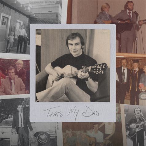 Steven Curtis Chapman Releases “That’s My Dad” Father’s Day Song And ...