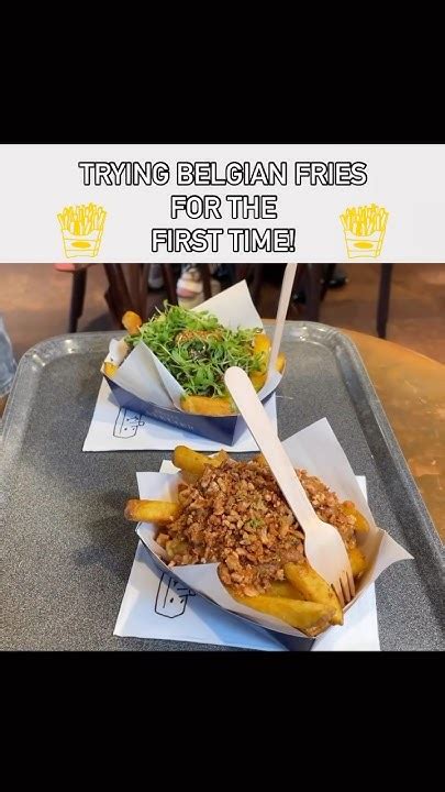 Trying BELGIAN FRIES for the first time! #fries #belgium #foodvlog # ...