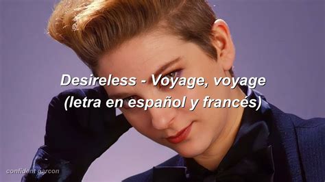 Desireless - Voyage, voyage (letra en español y francés) 80s - YouTube