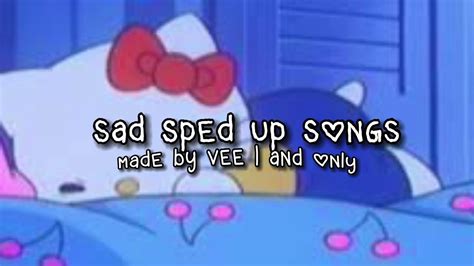 sad sped up songs/audios pt. 2 - YouTube