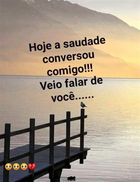 Pin de Andreia Leao em frases de saudades | Mensagens de saudades ...