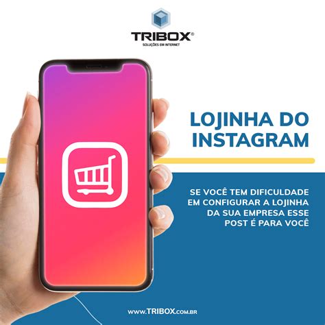 Lojinha do Instagram - Tribox