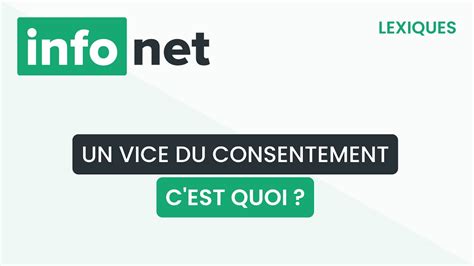 Un vice du consentement, c'est quoi ? (définition, aide, lexique, tuto, explication)