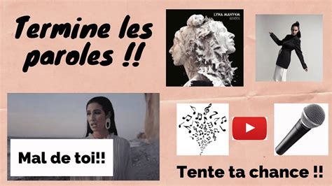 Termine les paroles. Mal de toi!! - YouTube