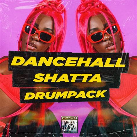 Dancehall Shatta Drum Pack by Dshuffle - Sound Kit