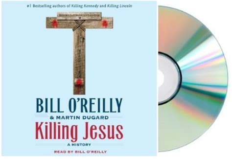 Killing Jesus by Bill O'Reilly | Goodreads