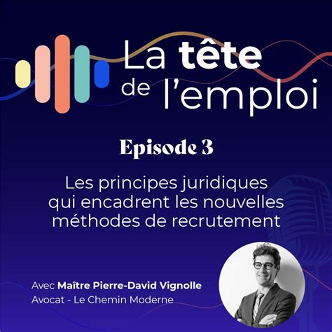 La tête de l'emploi - Ep. 3: Les principes juridiques