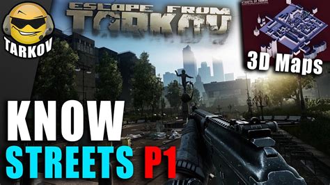 Streets Map Guide 3min - Extracts // Escape from Tarkov Streets Extracts / Guide