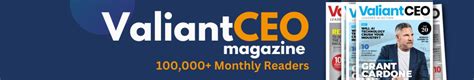 Valiant CEO Magazine on LinkedIn: Redefining an Industry: A CEO’s ...
