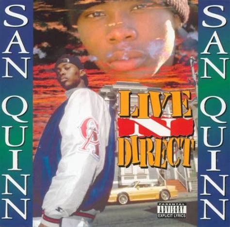 San Quinn – Live N Direct (1995, CD) - Discogs