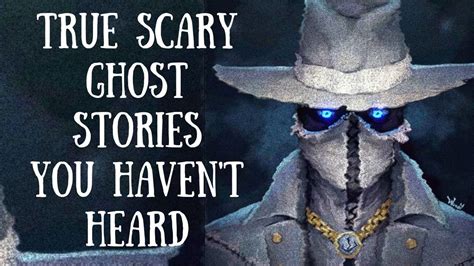 True Scary Ghost Stories For The Night | Night Time Video | Volume 18