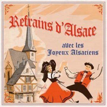 Refrains d'Alsace: Les Joyeux Alsaciens, Les Joyeux Alsaciens: Amazon ...