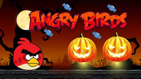 Angry Birds Halloween Adventure Gameplay No Commentary