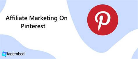 Pinterest Affiliate Marketing: A 101 Guide For 2025