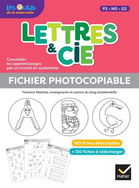 Lettres et Cie - Français PS-MS-GS- Ed. 2023 - Fiches photocopiables ...