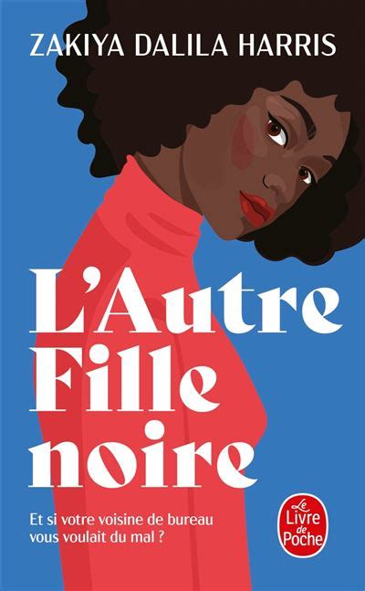L'autre fille noire - Poche - Zakiya Dalila Harris - Achat Livre | fnac