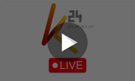 K24 TV LIVE: Streaming Now On K24 TV Today 2023 - Kenyan Magazine